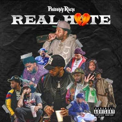 Philthy Rich - Real Hate